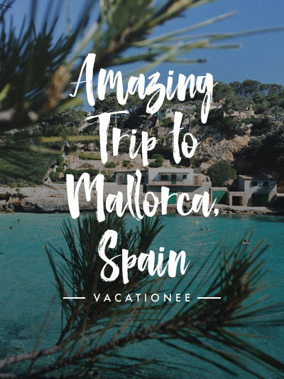 Amazing Trip to Mallorca, Spain
